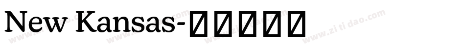 New Kansas字体转换